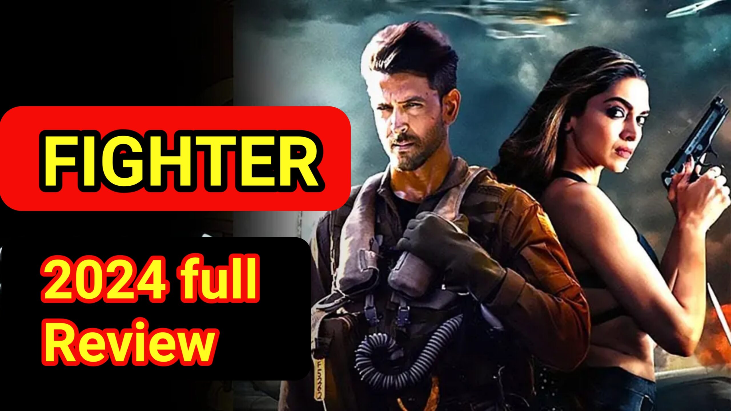 Fighter Movie 2024 Review, Star Cast & Release Date, Trailer,जानिए